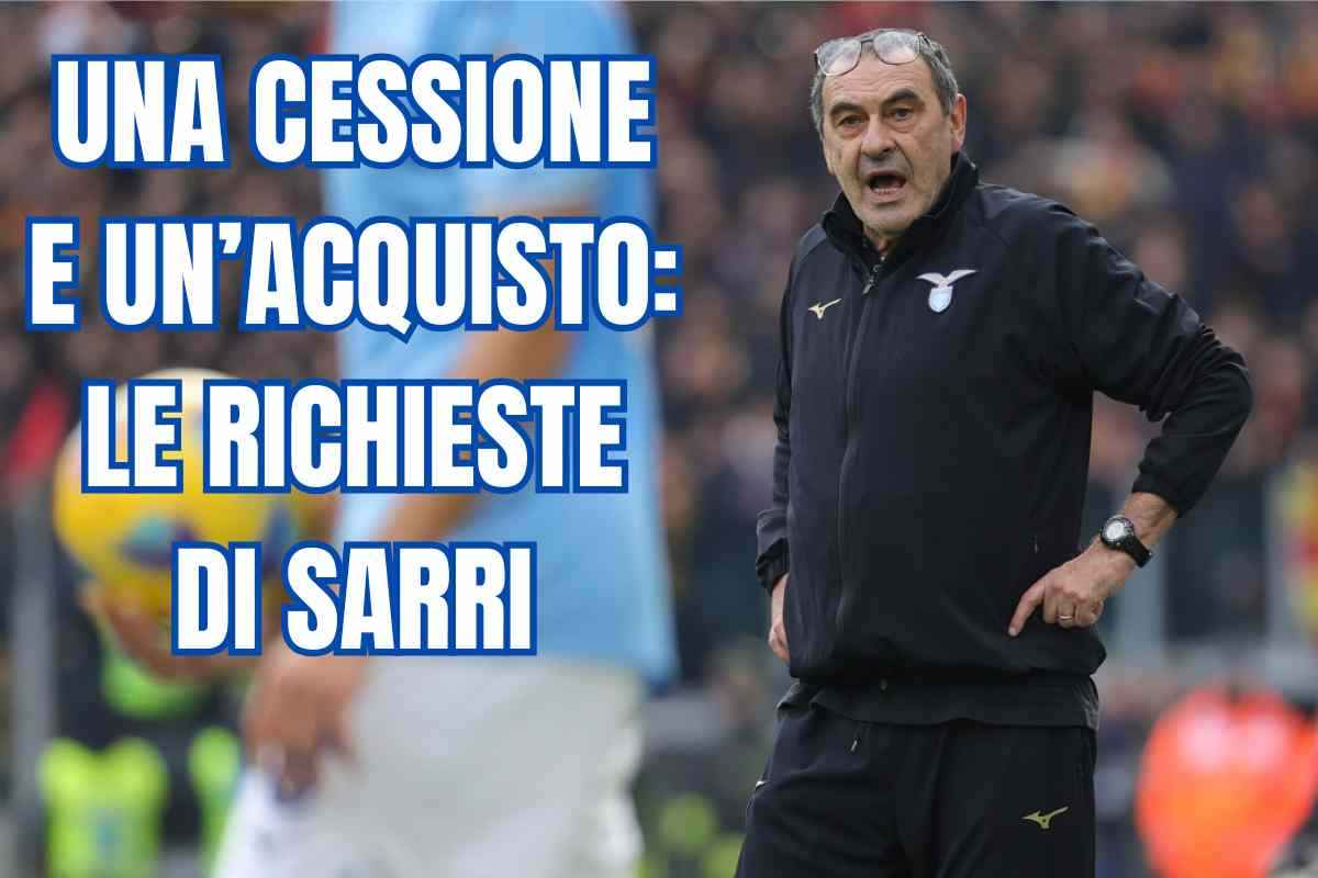 Sarri richieste